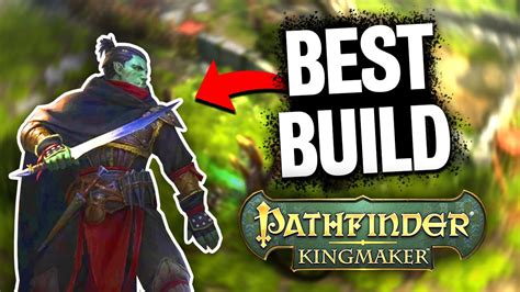 best pathfinder kingmaker builds